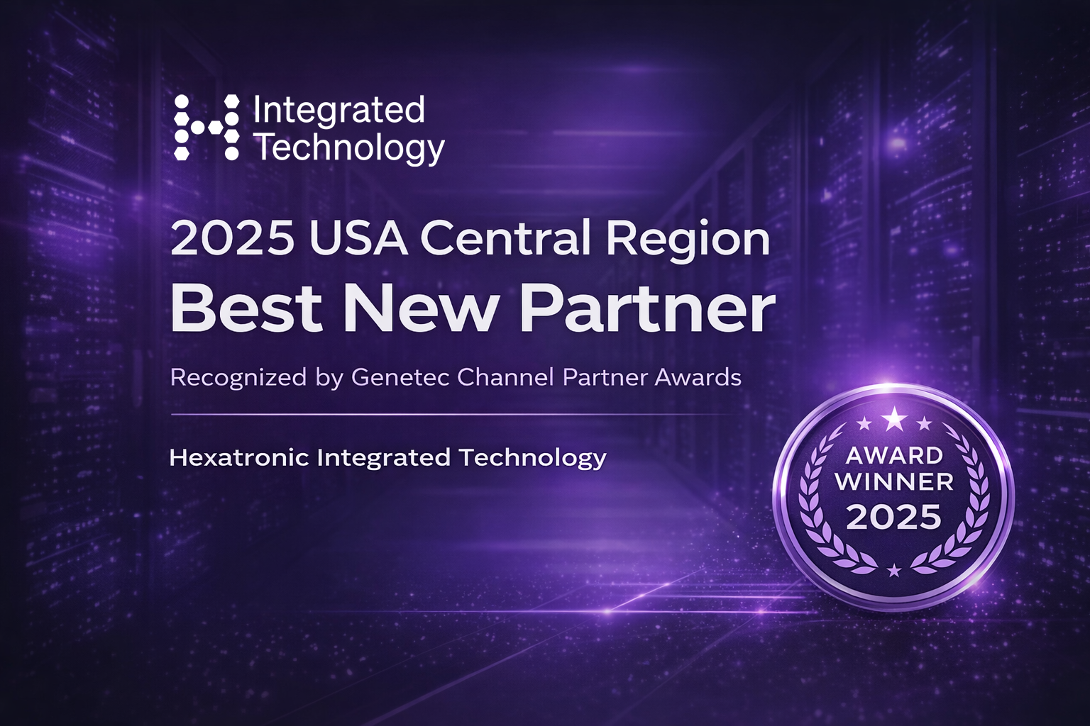 Hexatronic Integrated Technology Named Genetec Best New Partner